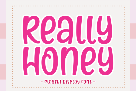 Discover the Creative Flexibility of the Really Honey Typeface
