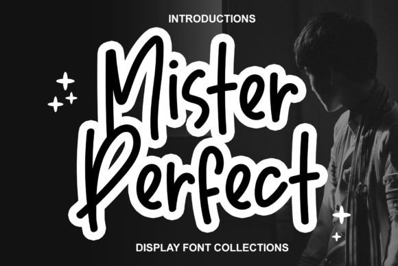 Mister Perfect: A Typeface for Captivating Visual Narratives